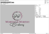 Worthy Creation Embroidery File 4 size