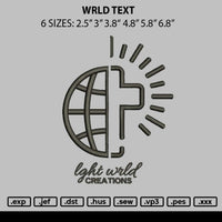 Wrld Text Embroidery File 6 sizes