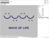 Wave Of Life Embroidery File 4 size