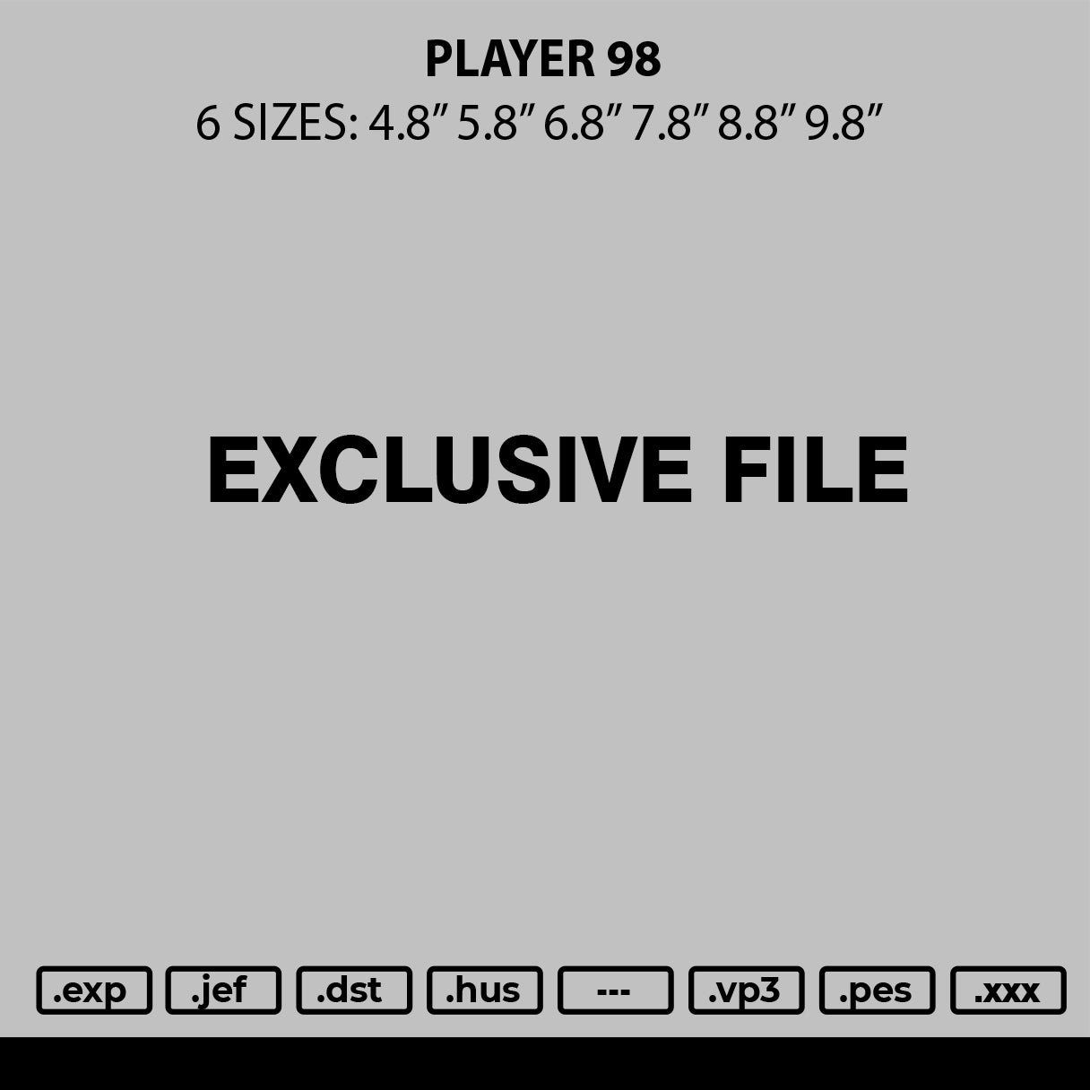 Palyer 98 Embroidery File 6 sizes