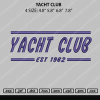 Yacht Club Text Embroidery File 4 Size