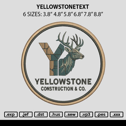 Yellowstonetext Embroidery Machine Design File 6 sizes