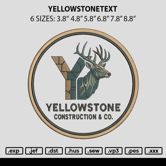 Yellowstonetext Embroidery Machine Design File 6 sizes