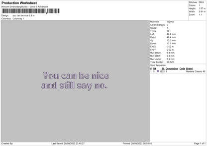 You can Be Nice Puff Embroidery Design File