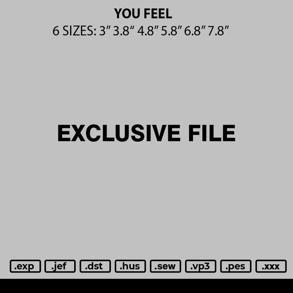 You Feel Embroidery File 6 sizes