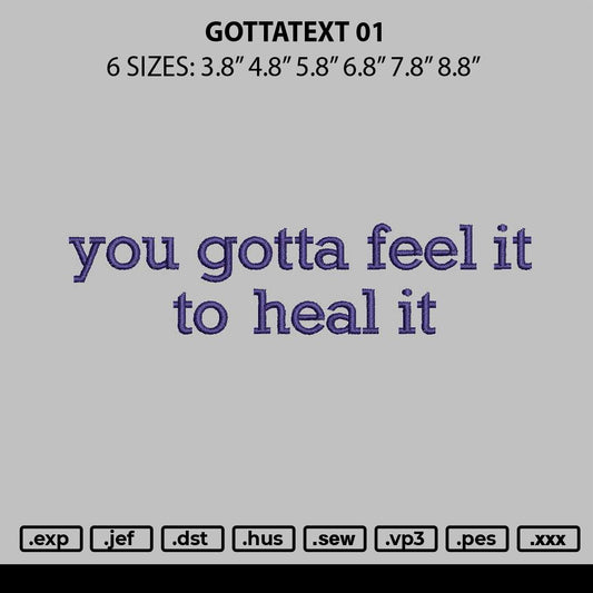 Gottatext 01 Embroidery File 6 sizes
