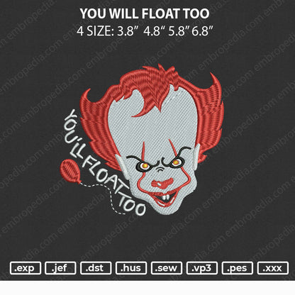 You Will Float Embroidery File 4 size