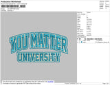 You Matter Embroidery File 4 size