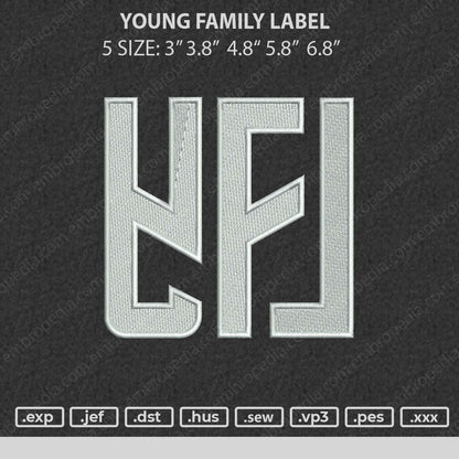 Young Family Label Embroidery Design File 5 size