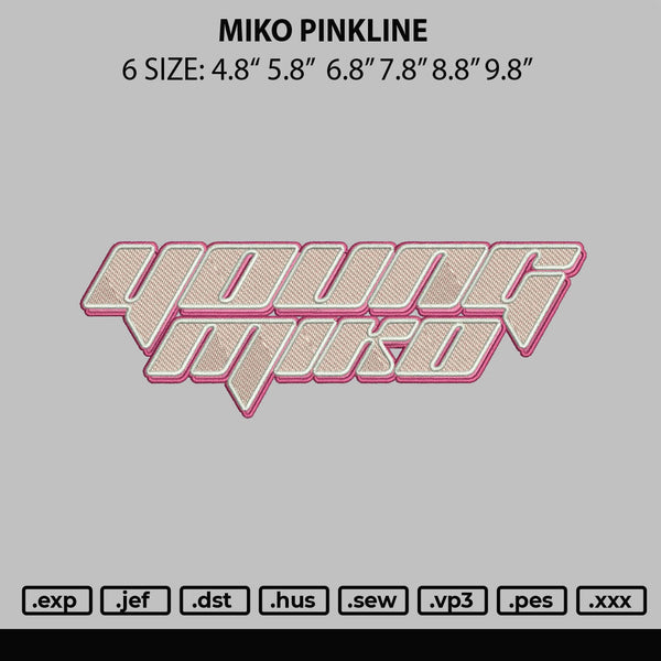 Miko Pinkline Embroidery File 6 sizes