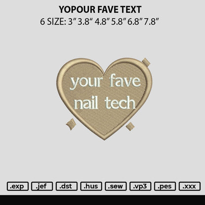 Your Fave Nail Tech Embroidery Design File 6 sizes