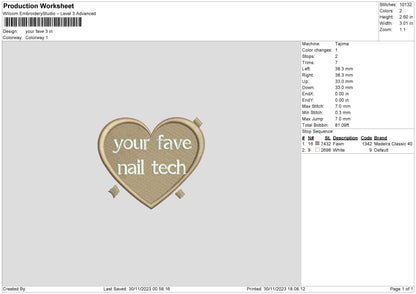Your Fave Nail Tech Embroidery Design File 6 sizes