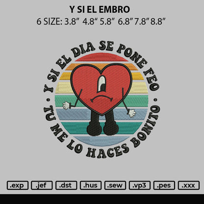 Y Si El Embro Embroidery Design File 6 sizes