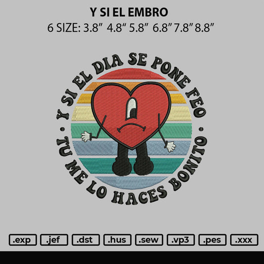 Y Si El Embro Embroidery Design File 6 sizes