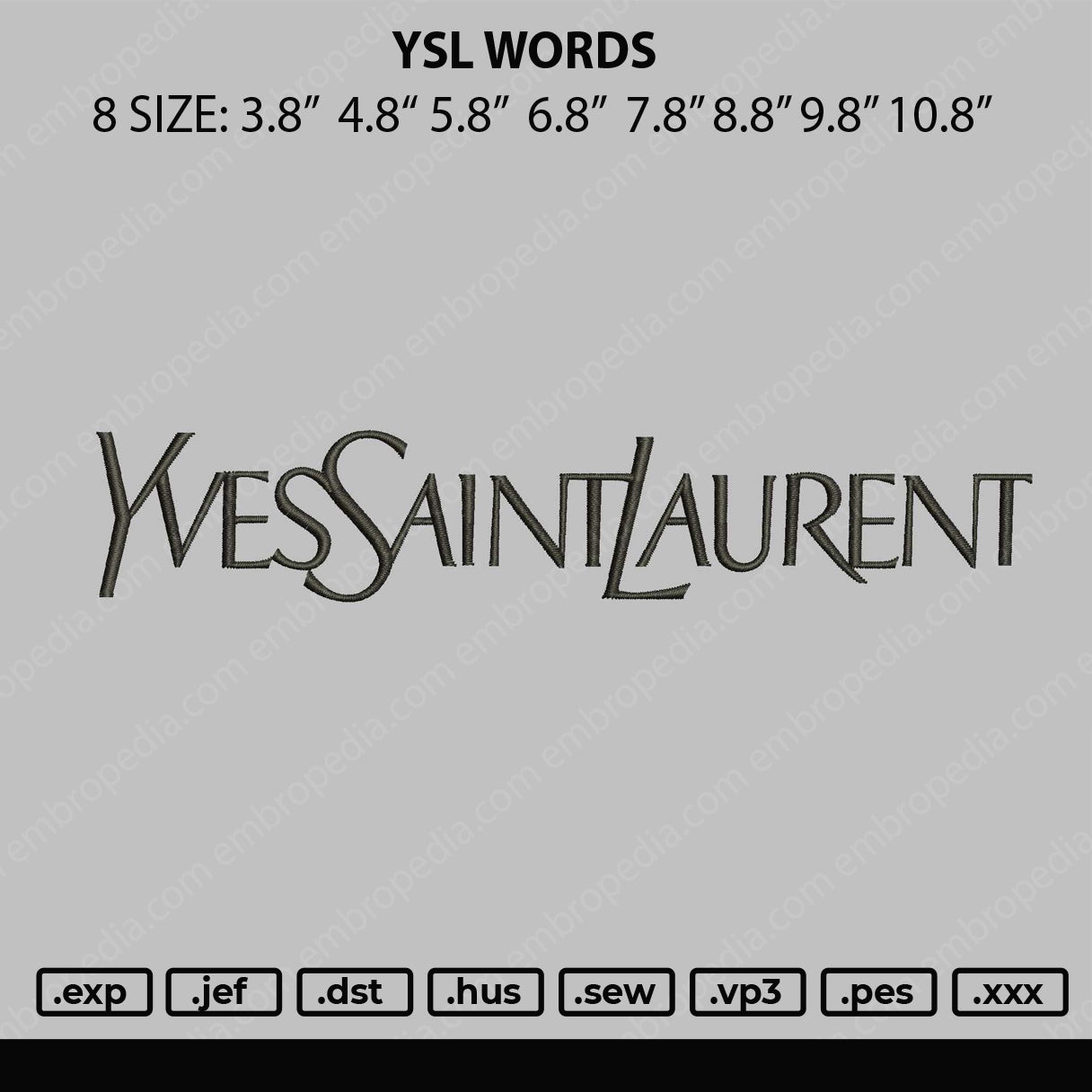 YSL Yves Saint Laurent Embroidery Design File 4 size