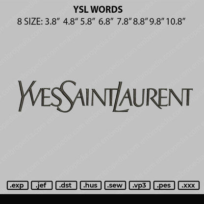 YSL Yves Saint Laurent Embroidery Design File 4 size