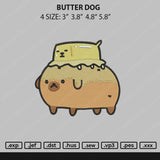 Butter Dog Embroidery File 4 size